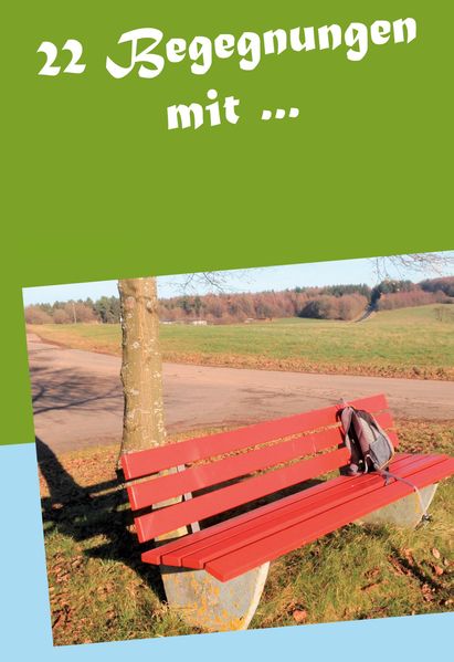 Cover von 22 Begegnungen mit