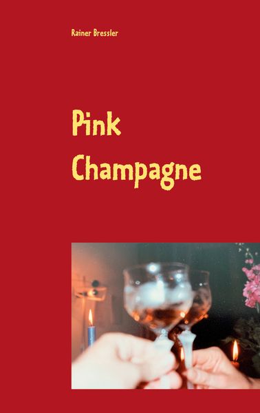 Cover von Pink Champagne