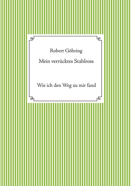 Cover von Mein verrücktes Stahlross