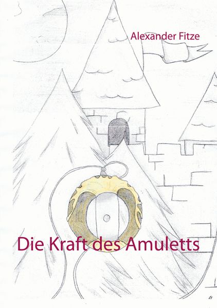 Cover von Die Kraft des Amuletts