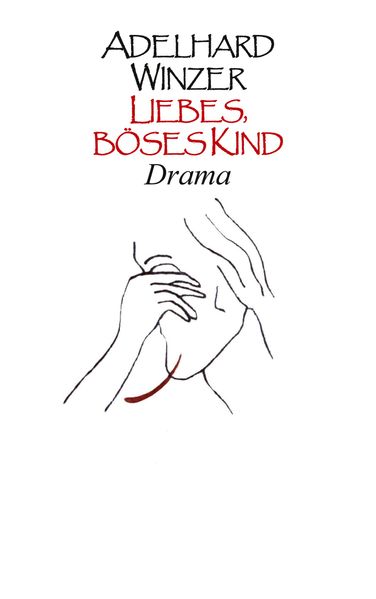 Cover von Liebes, böses Kind