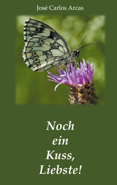 Cover von Noch ein Kuss, Liebste!