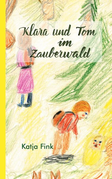 Cover von Klara und Tom im Zauberwald