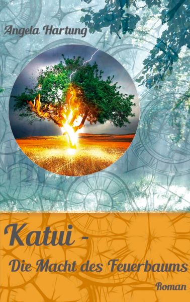 Cover von Katui – Die Macht des Feuerbaums
