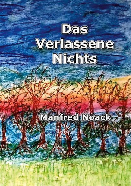 Cover von Das Verlassene Nichts