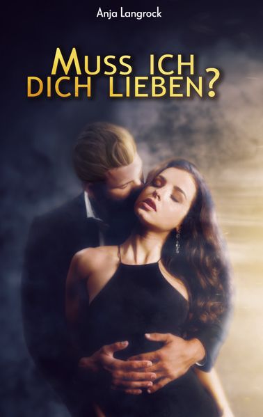 Cover von Muss ich dich lieben?