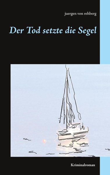 Cover von Der Tod setzte die Segel