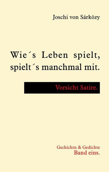 Cover von Wie´s Leben spielt, spielt´s manchmal mit.