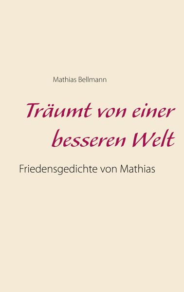 Cover von Träumt von einer besseren Welt