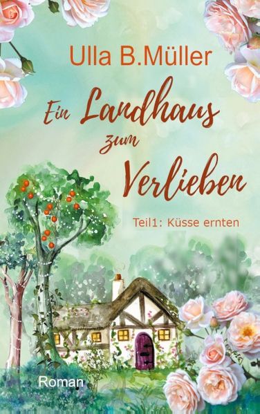 Cover von Ein Landhaus zum Verlieben