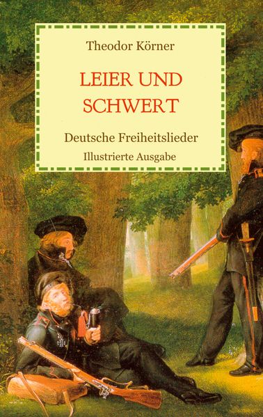 Cover von Leier und Schwert – Deutsche Freiheitslieder