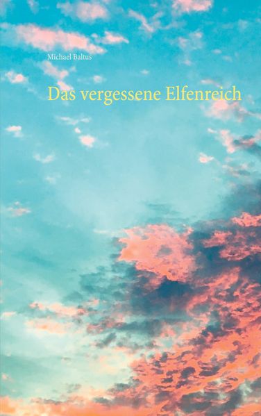 Cover von Das vergessene Elfenreich
