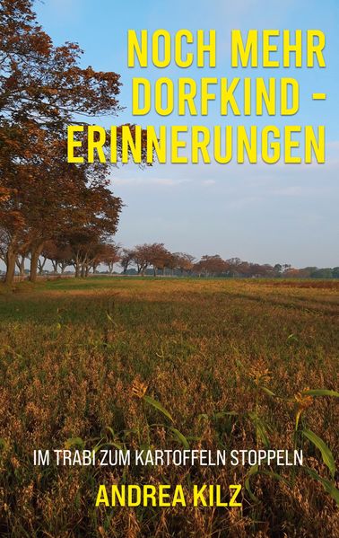Cover von Noch mehr Dorfkind – Erinnerungen