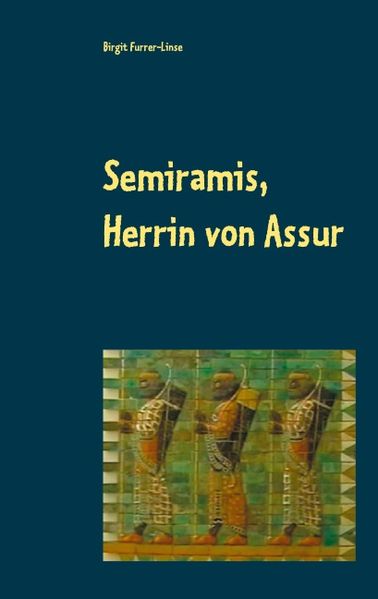 Cover von Semiramis, Herrin von Assur