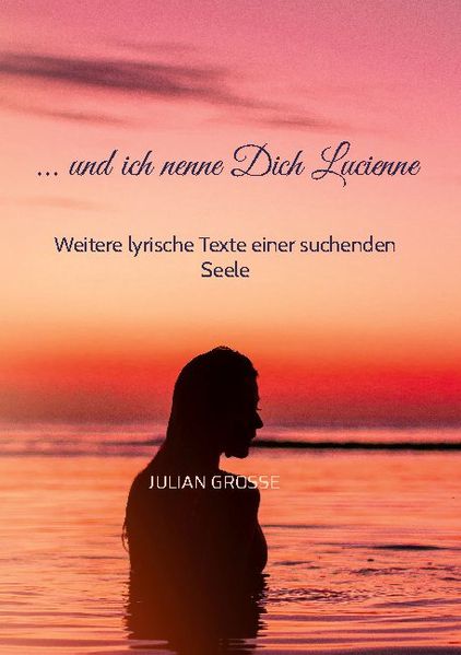 Cover von … und ich nenne Dich Lucienne