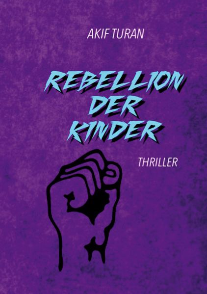 Cover von Rebellion der Kinder