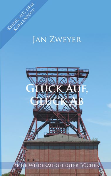 Cover von Glück Auf, Glück Ab
