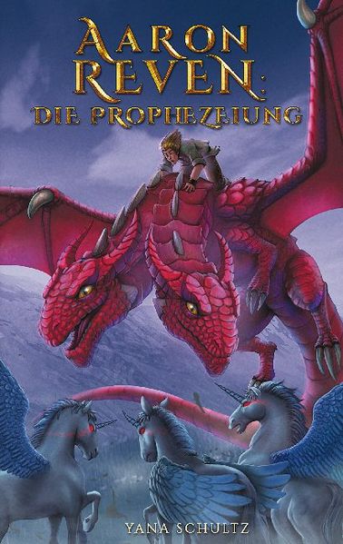 Cover von Aaron Reven: Die Prophezeiung