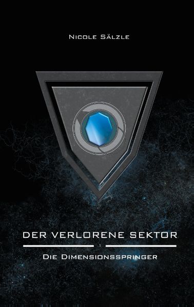 Cover von Der Verlorene Sektor: Die Dimensionsspringer