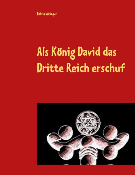Cover von Als König David das Dritte Reich erschuf