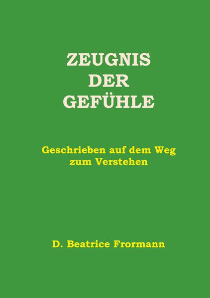 Cover von Zeugnis der Gefühle