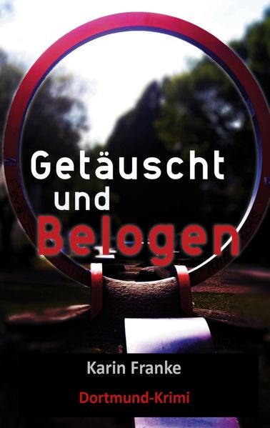 Cover von Getäuscht und Belogen
