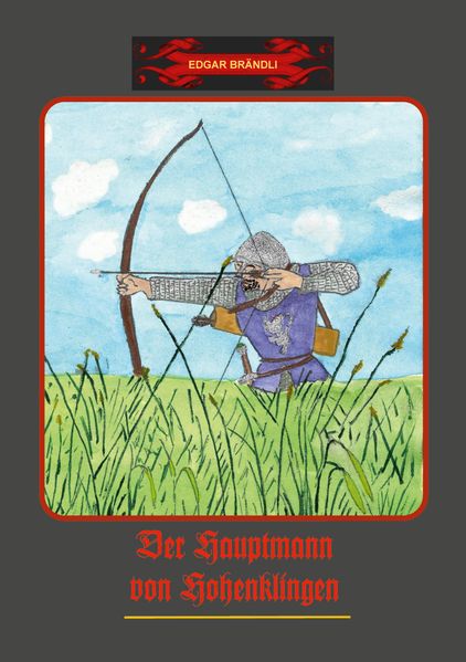 Cover von Der Hauptmann von Hohenklingen