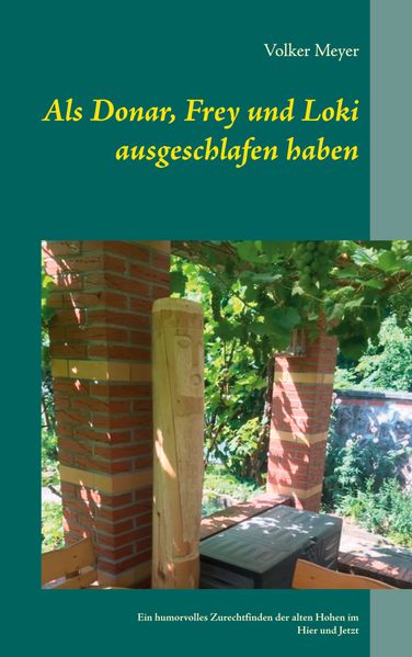 Cover von Als Donar, Frey und Loki ausgeschlafen haben