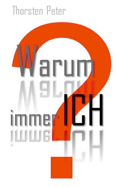 Cover von Warum immer ich?
