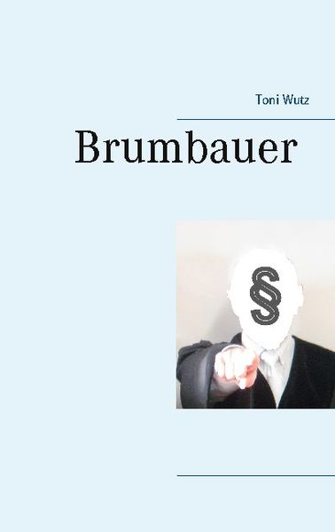 Cover von Brumbauer oder die Grenzen der Justiz