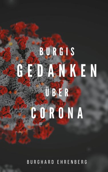 Cover von Burgis Gedanken über Corona