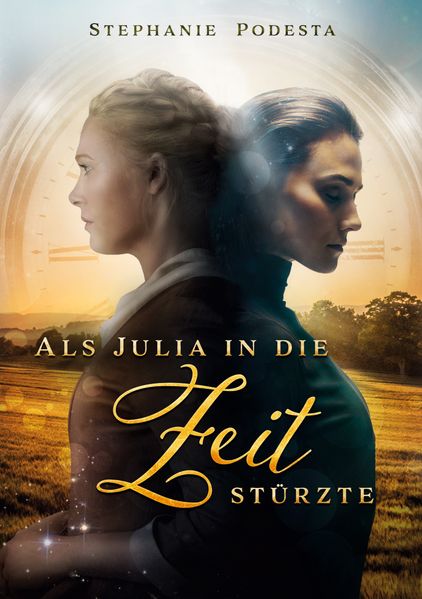 Cover von Als Julia in die Zeit stürzte