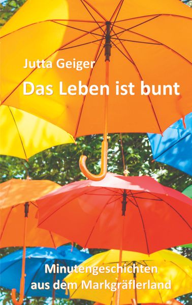 Cover von Das Leben ist bunt