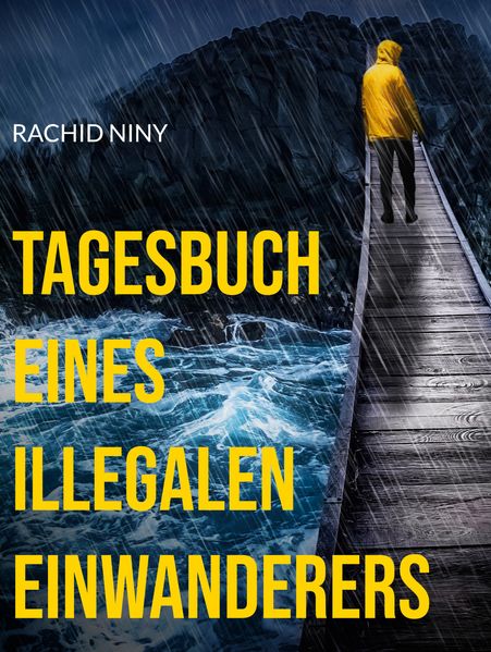 Cover von Tagesbuch eines illegalen Einwanderers