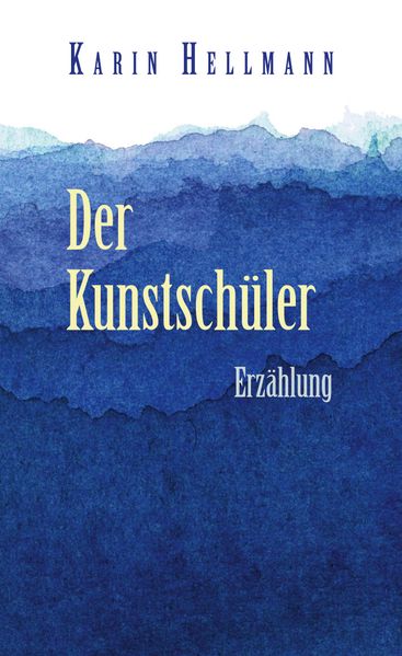 Cover von Der Kunstschüler