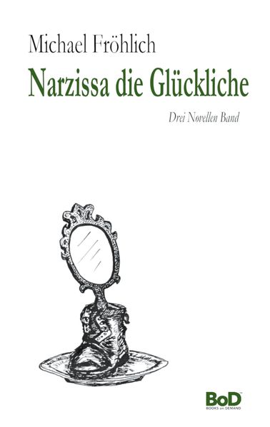 Cover von Narzissa die Glückliche