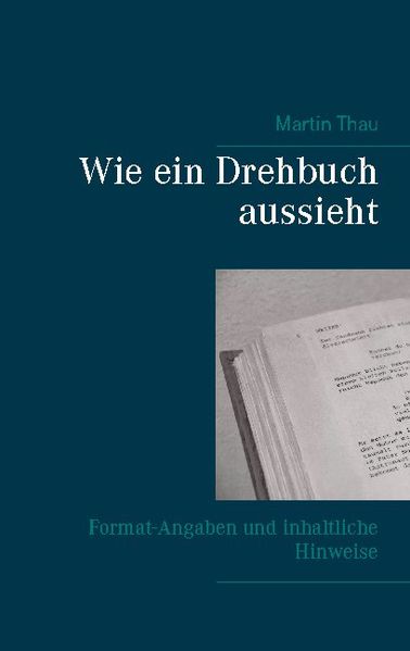 Cover von Wie ein Drehbuch aussieht