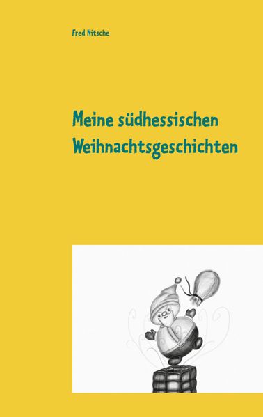 Cover von Meine südhessischen Weihnachtsgeschichten