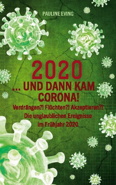 Cover von 2020 … und dann kam Corona!