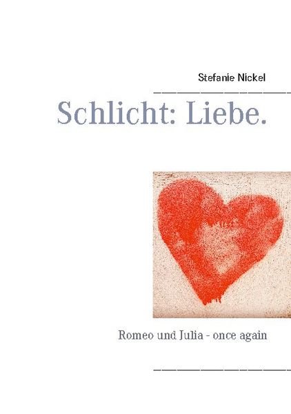 Cover von Schlicht: Liebe.
