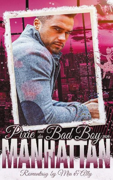 Cover von Pixie und der Bad Boy von Manhattan