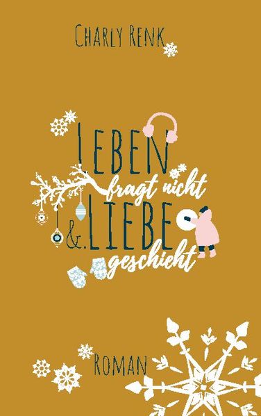 Cover von Leben fragt nicht &. Liebe geschieht