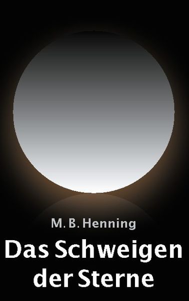 Cover von Das Schweigen der Sterne