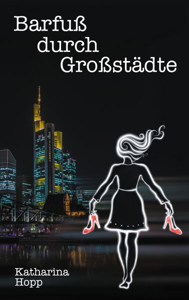Cover von Barfuß durch Großstädte
