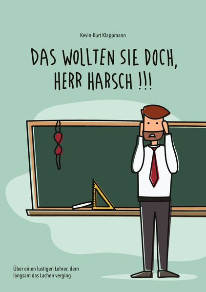 Cover von Das wollten Sie doch, Herr Harsch