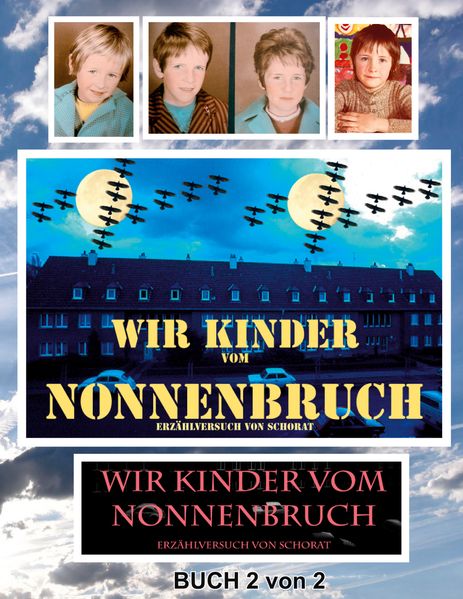 Cover von Wir Kinder vom Nonnenbruch Buch 2 von 2