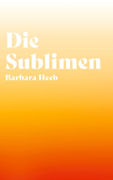 Cover von Die Sublimen