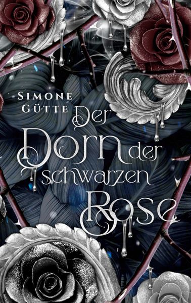 Cover von Der Dorn der schwarzen Rose