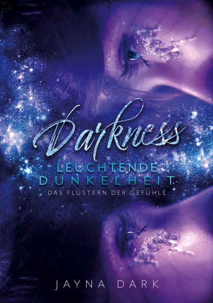 Cover von Darkness – Leuchtende Dunkelheit