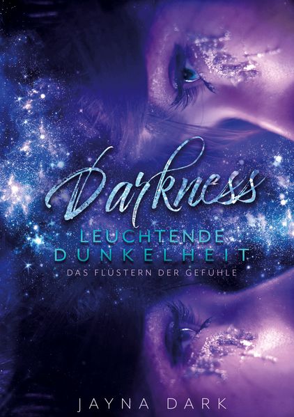 Cover von Darkness – Leuchtende Dunkelheit